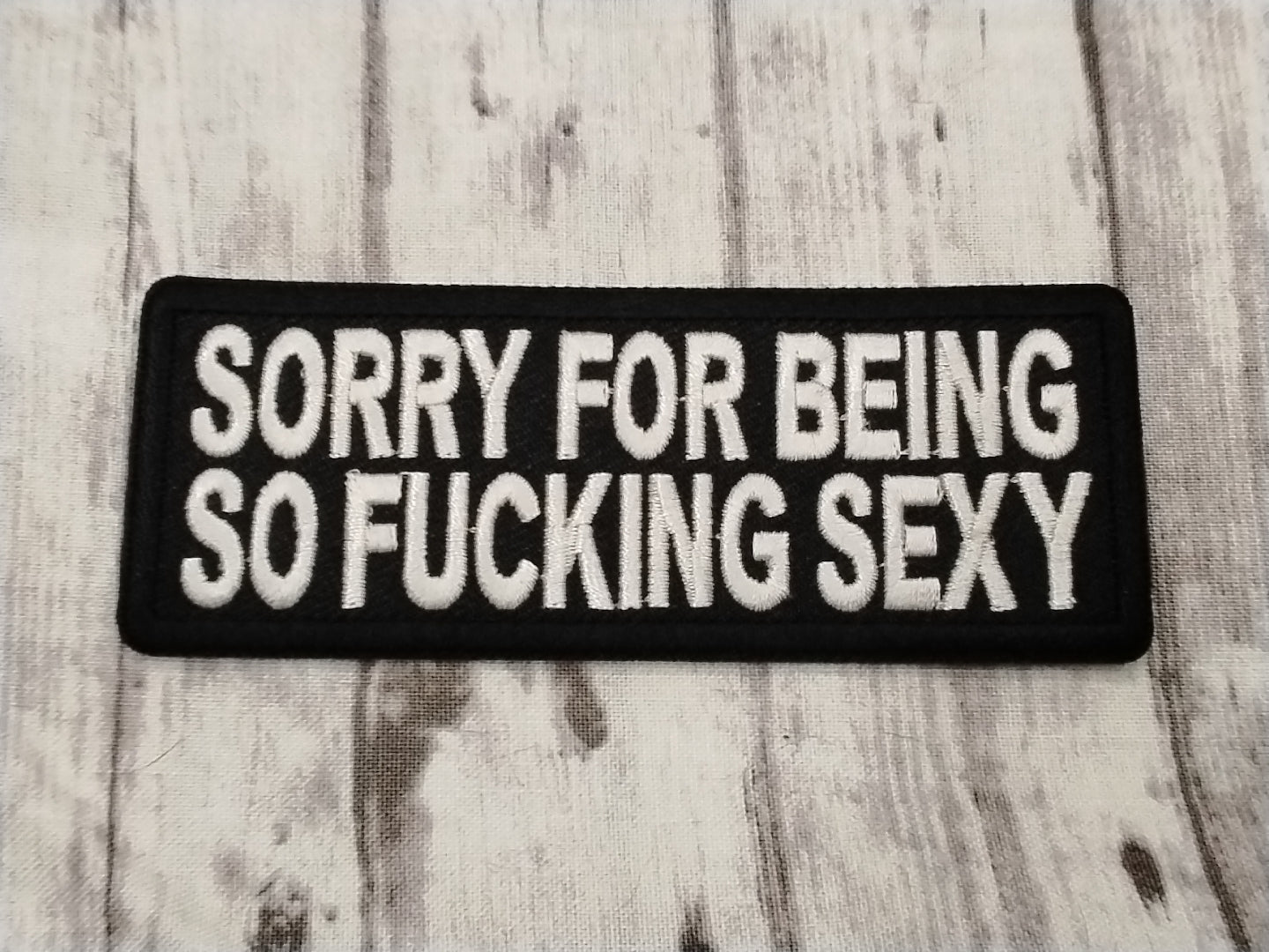 Sorry for being sexy patch